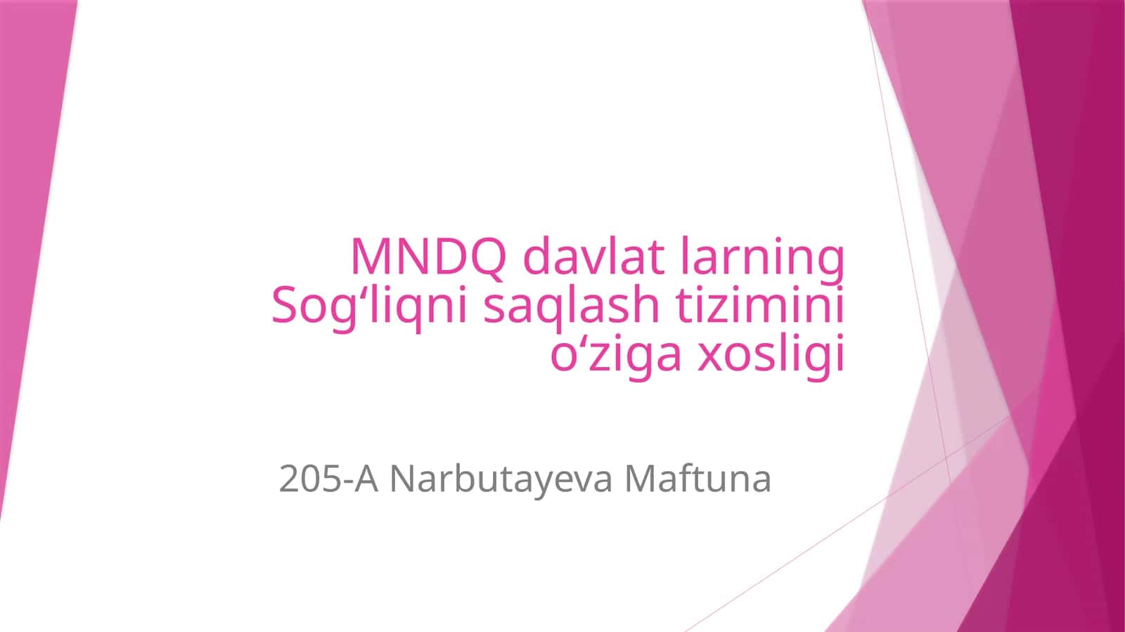 MNDQ davlatlarining Sogʻliqni saqlash tizimining oʻziga xosligi