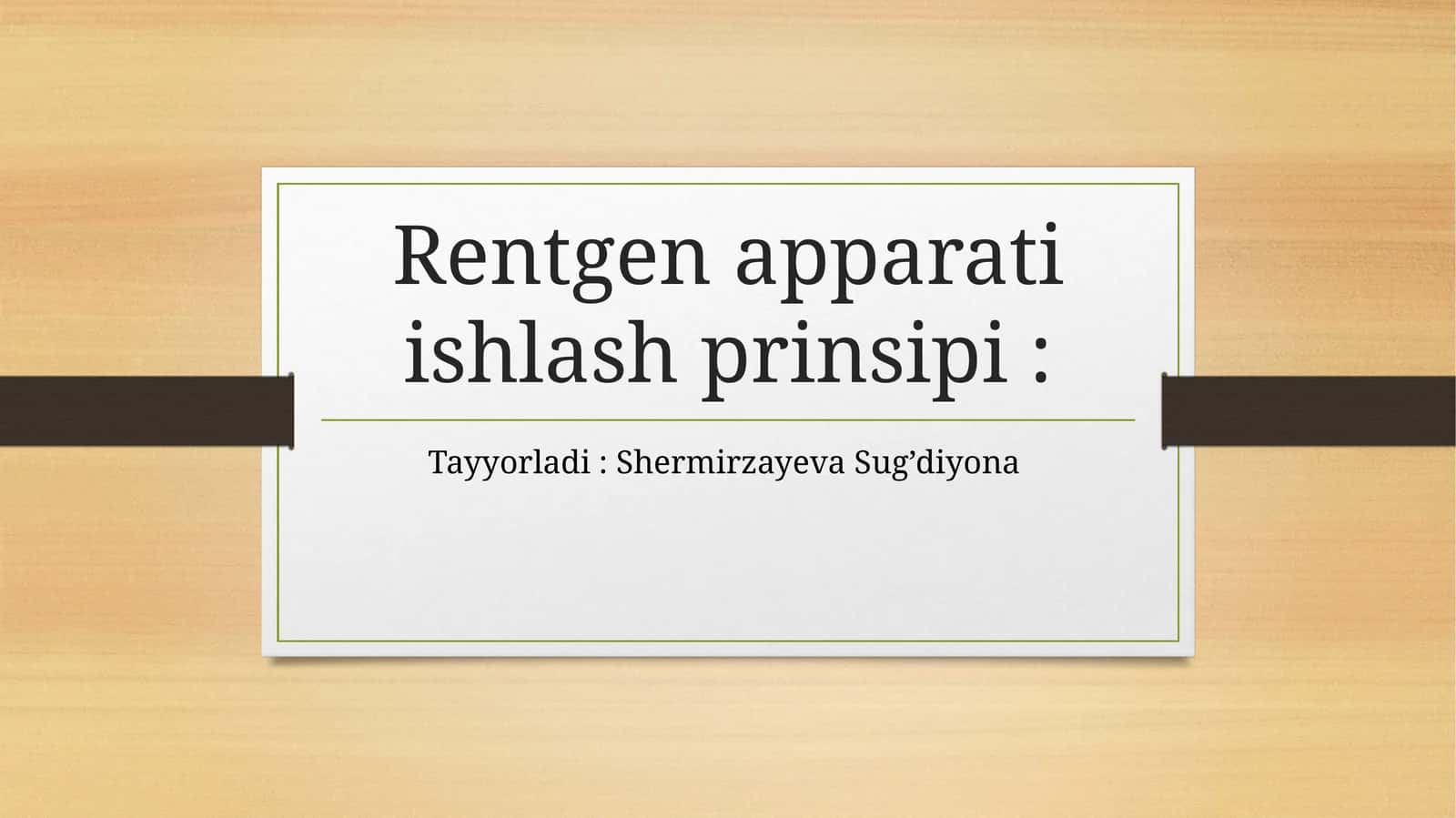 Rentgenapparati ishlash prinsipi