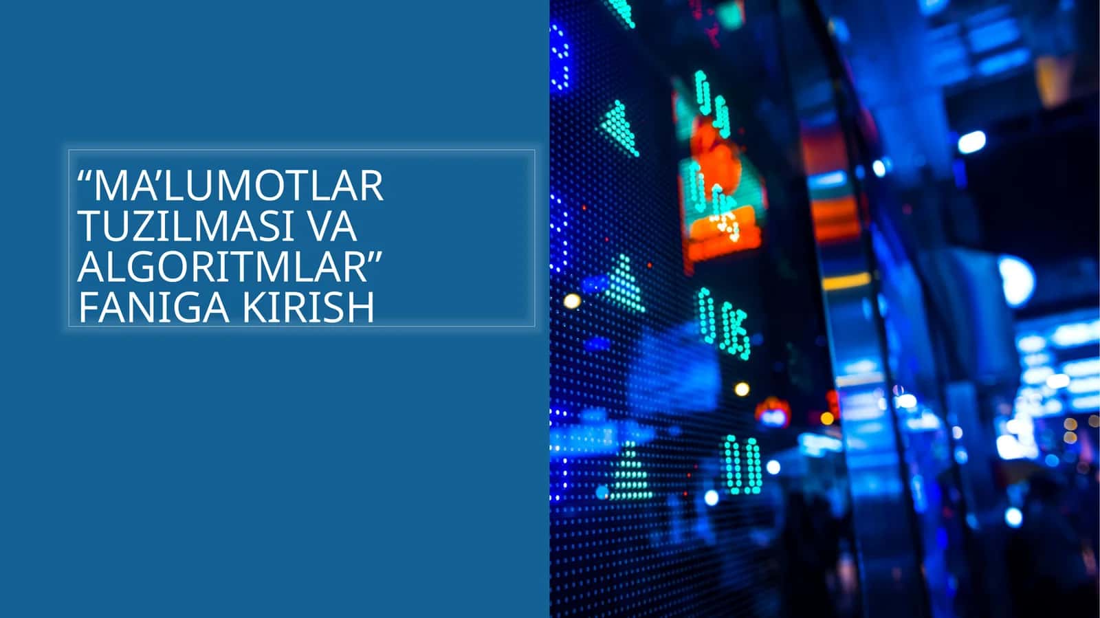 Ma’lumotlar tuzilmasi va algoritmlar fanining maqsad va vazifasini