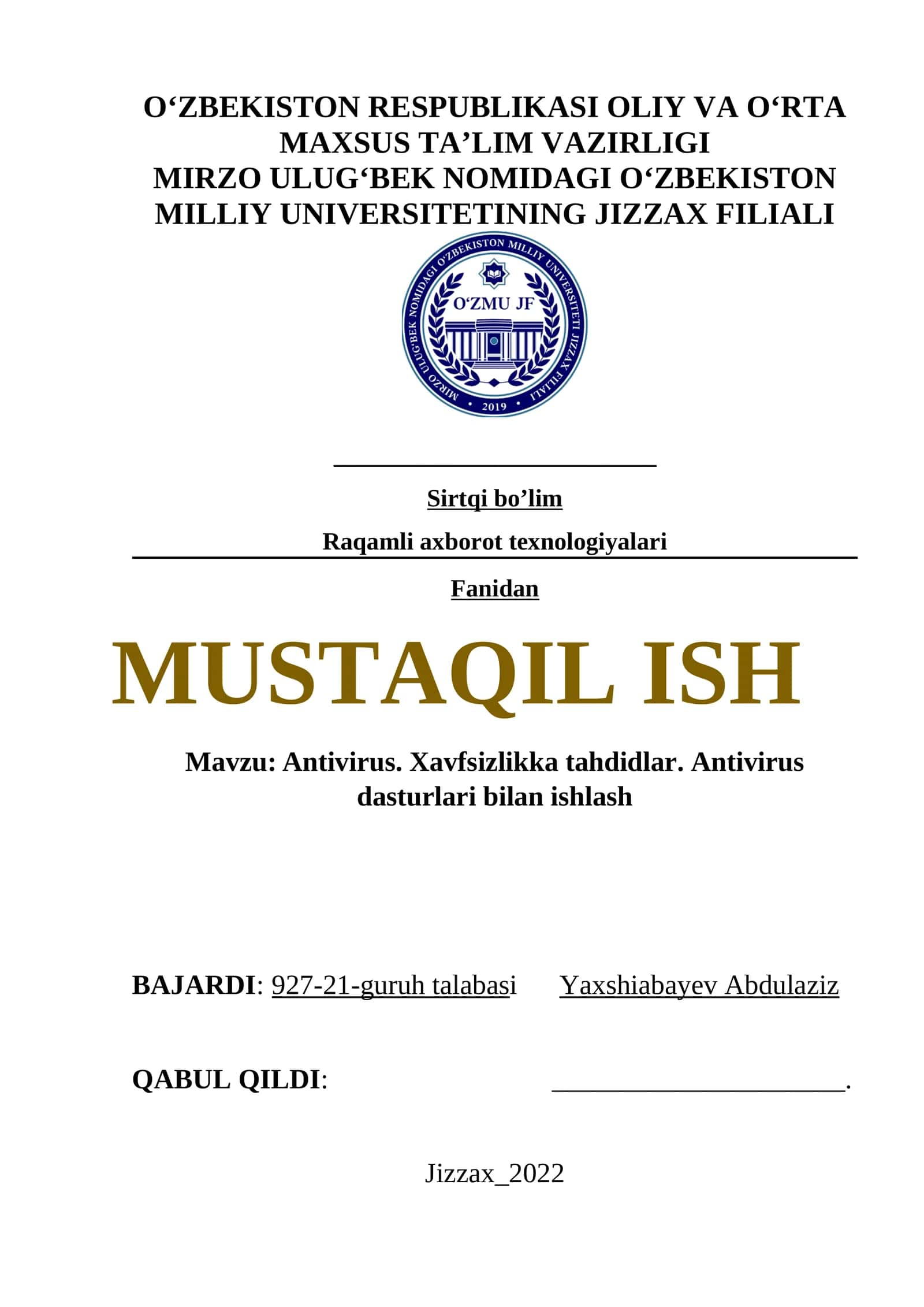 Antivirus. Xavfsizlikka tahdidlar. Antivirus dasturlari bilan ishlash