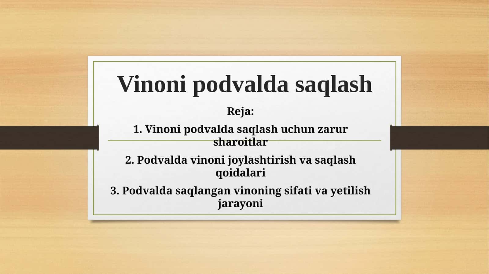 Vinoni podvalda saqlash