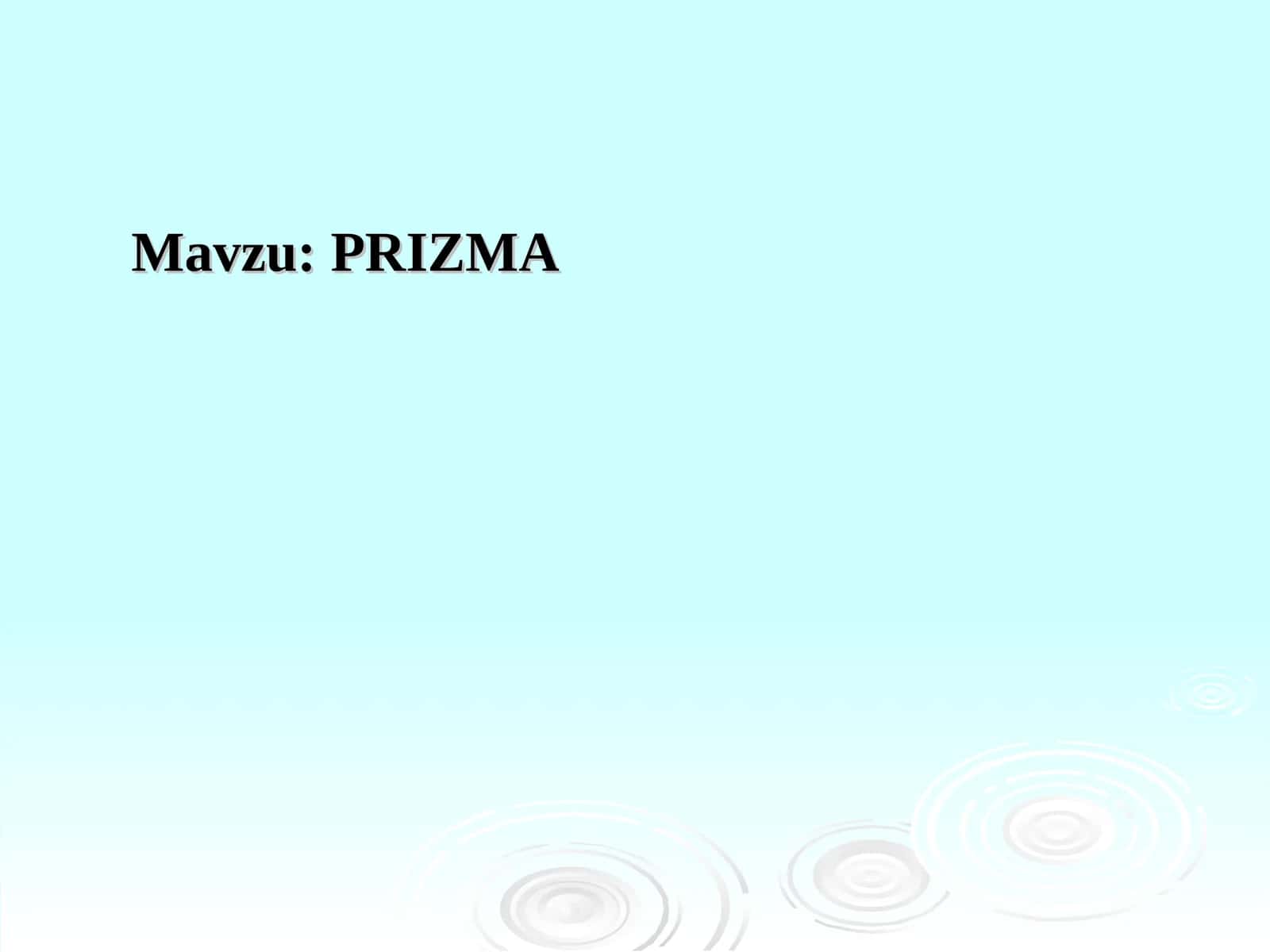 PRIZMA