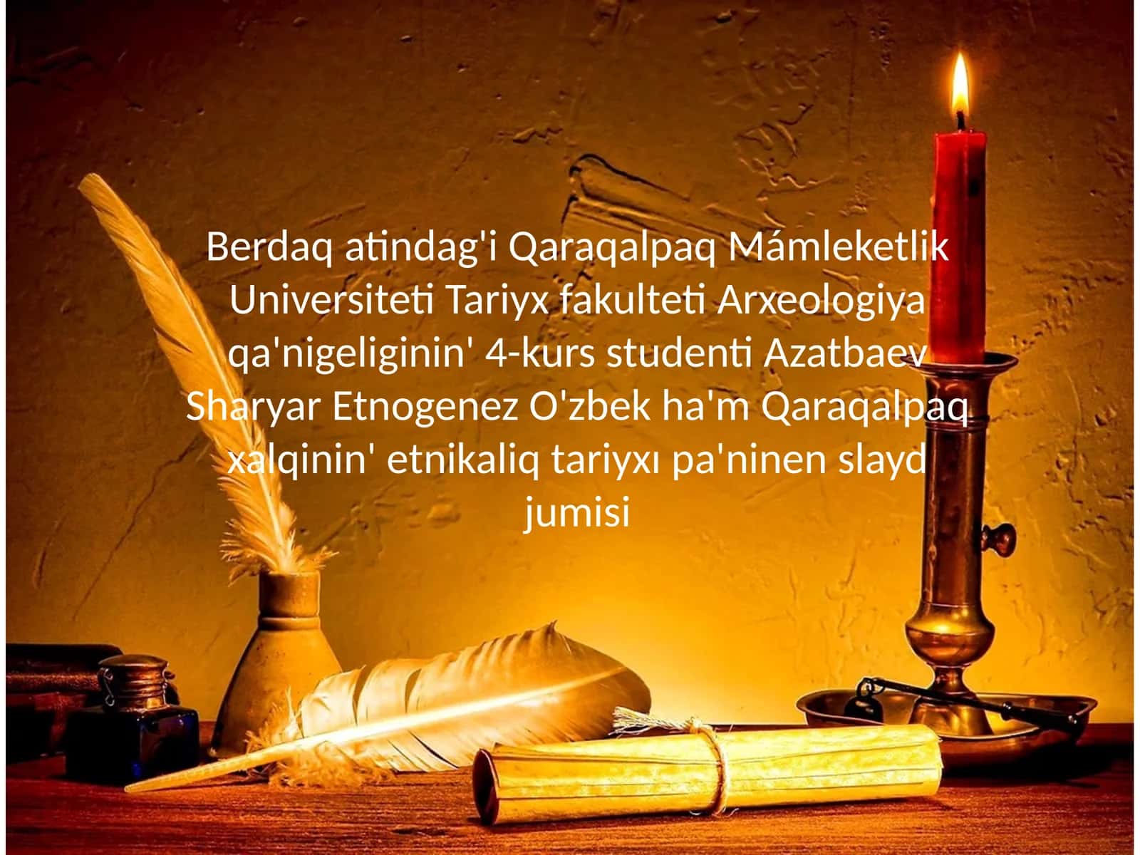 Etnogenez O'zbek ha'm Qaraqalpaq xalqinin' etnikaliq tariyxıpa'ninen slayd jumisi