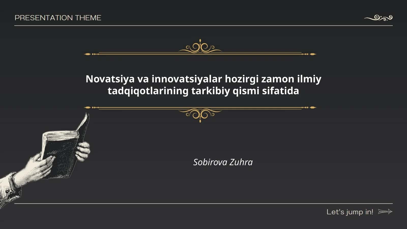 Novatsiya va innovatsiyalar hozirgi zamon ilmiy tadqiqotlarining tarkibiy qismi sifatida