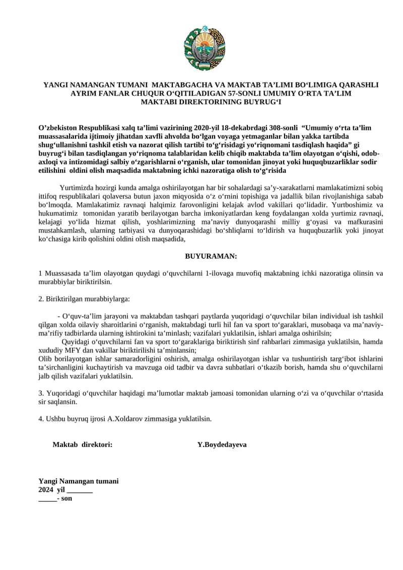 YANGI NAMANGAN TUMANI MAKTABGACHA VA MAKTAB TA’LIMI BO‘LIMIGA QARASHLI AYRIM FANLAR CHUQUR O‘QITILADIGAN 57-SONLI UMUMIY O‘RTA TA’LIM MAKTABI DIREKTORINING BUYRUG‘I