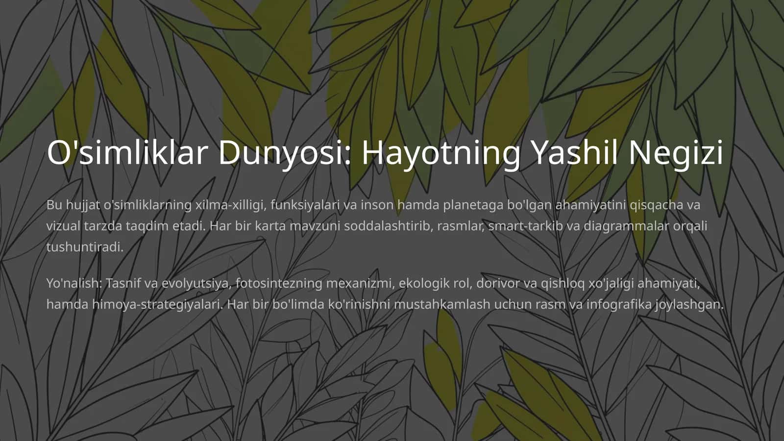 O'simliklar Dunyosi: Hayotning Yashil Negizi