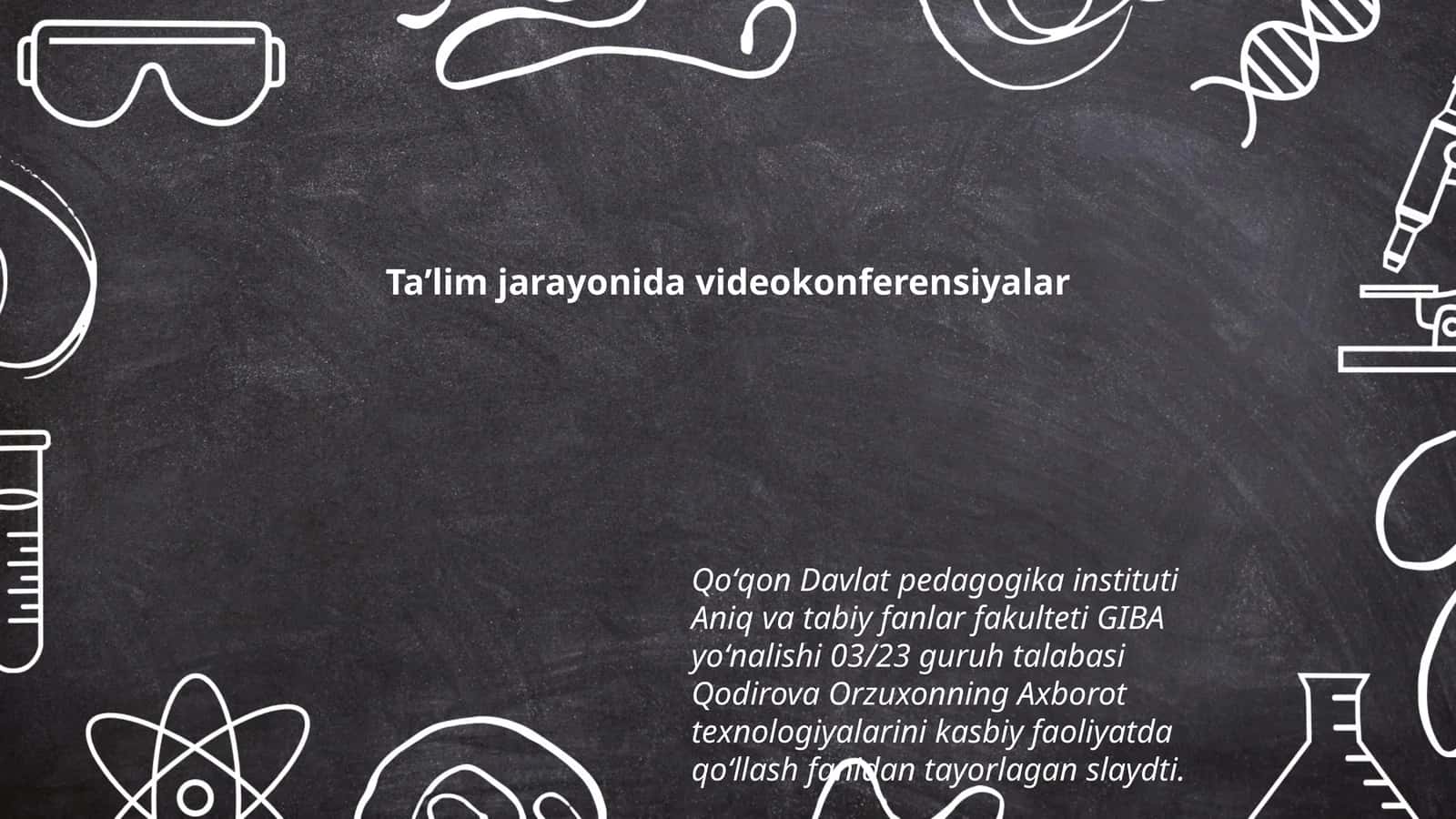 Taʼlim jarayonida videokonferensiyalar