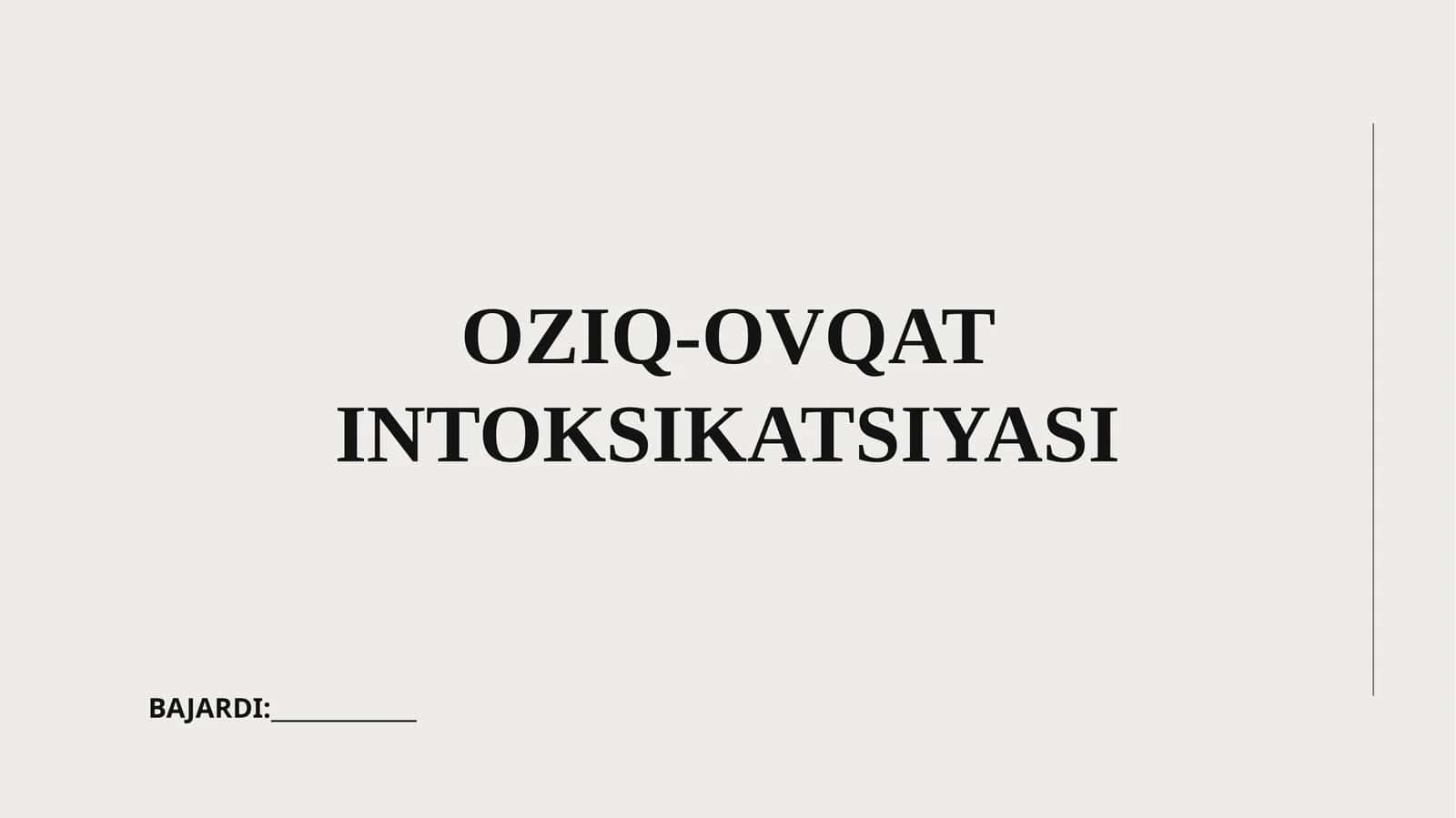 OZIQ-OVQAT INTOKSIKATSIYASI