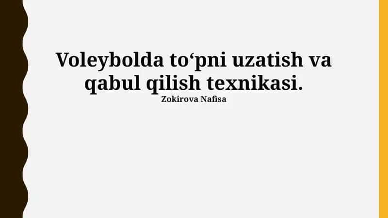 Voleybolda to‘pni uzatish va qabul qilish texnikasi