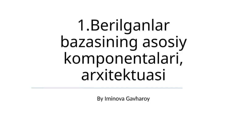 Ma'lumotlar Bazasi Arxitekturasi