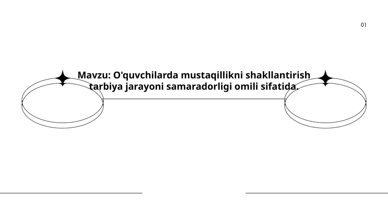 O'quvchilarda mustaqillikni shakllantirish tarbiya jarayoni samaradorligi omili sifatida