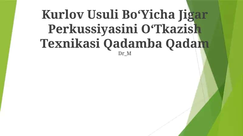 Kurlov Usuli BoʻYicha Jigar Perkussiyasi