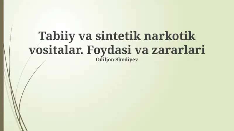Narkotik moddalar: Ta'rif, Tasnif va Manbalar
