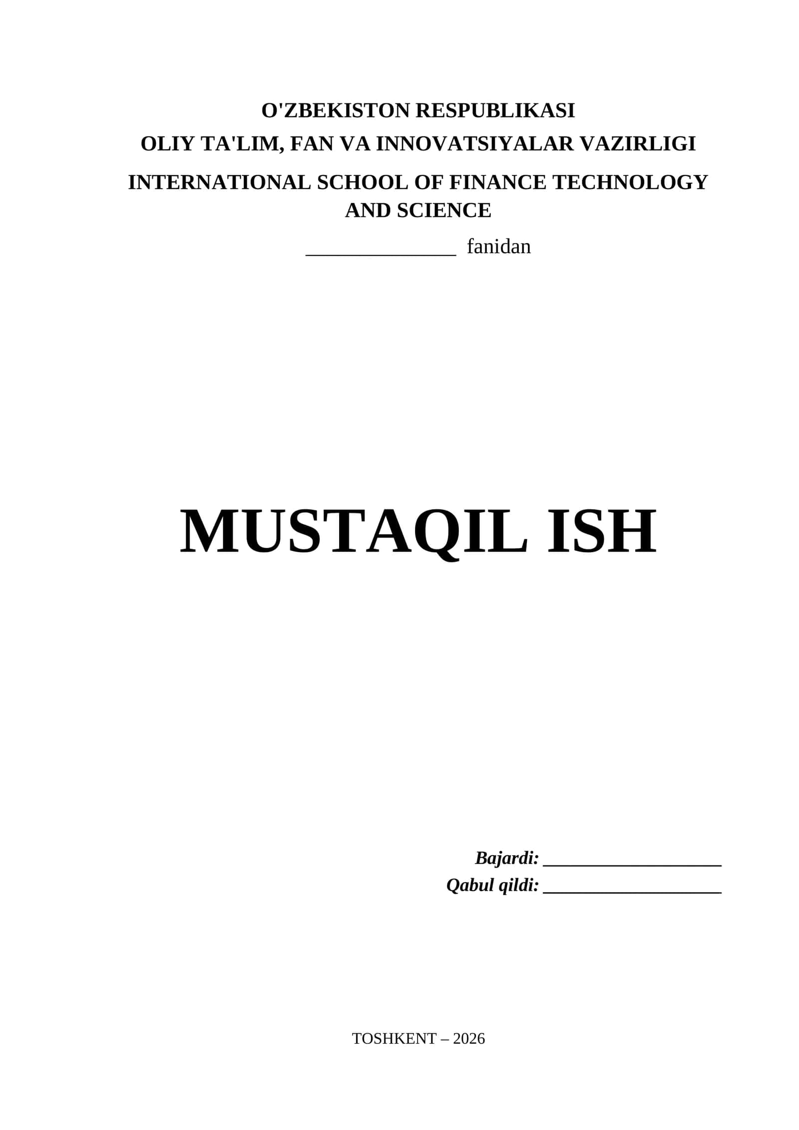 International School of Finance Technology and Science Mustaqil Ish Titul Varaq (.docx)