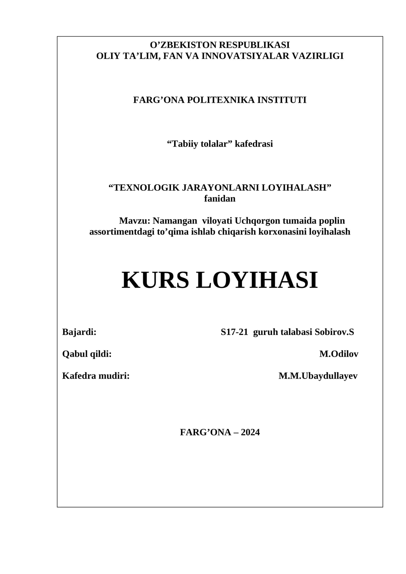 Namangan viloyati Uchqorgon tumaida poplin assortimentdagi to’qima ishlab chiqarish korxonasini loyihalash