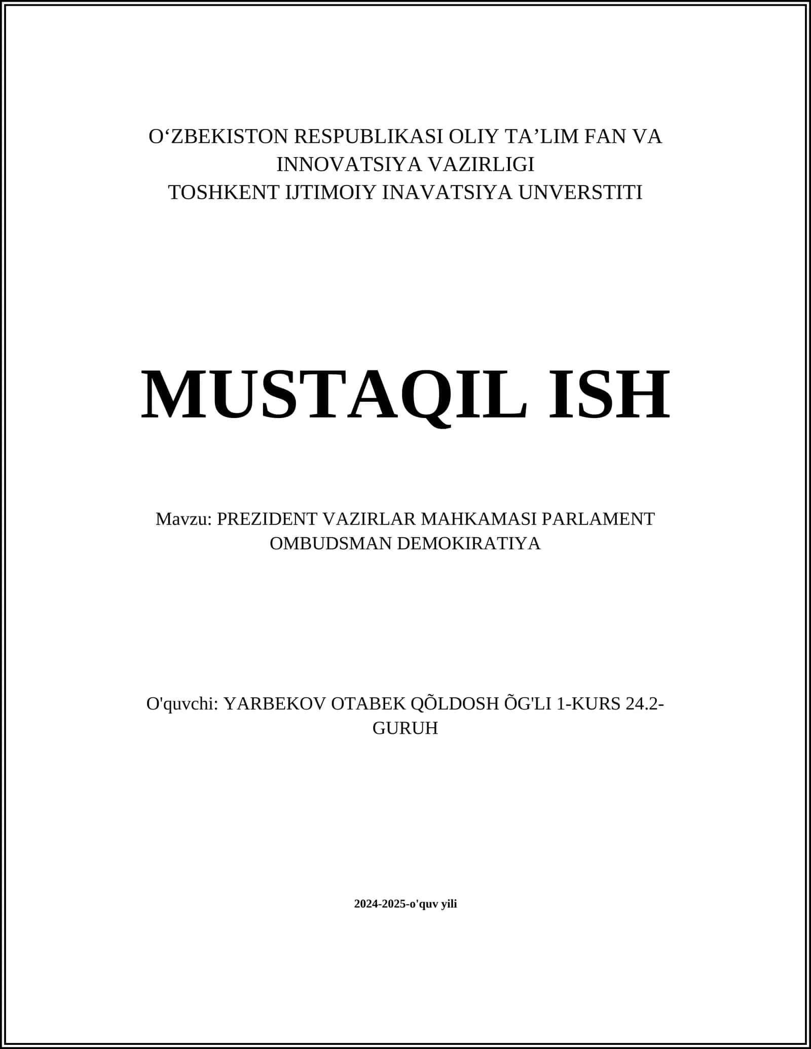 PREZIDENT VAZIRLAR MAHKAMASI PARLAMENT OMBUDSMAN DEMOKIRATIYA