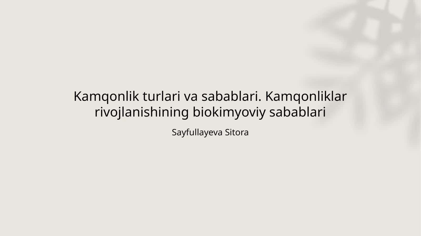 Kamqonlik turlari va sabablari. Kamqonliklar rivojlanishining biokimyoviy sabablari