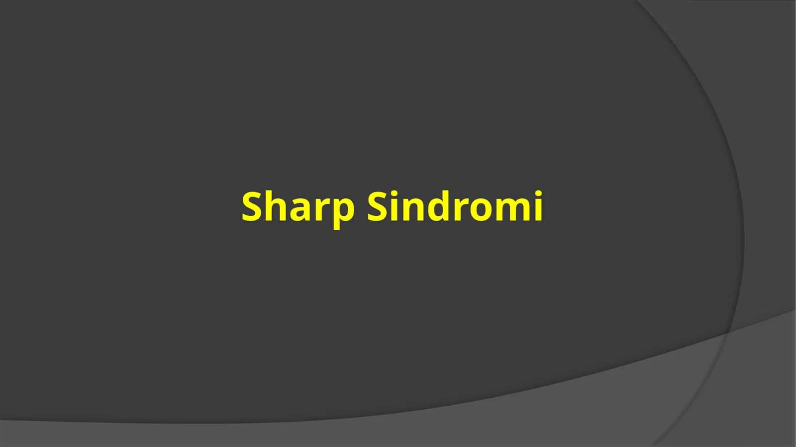 Sharp Sindromi