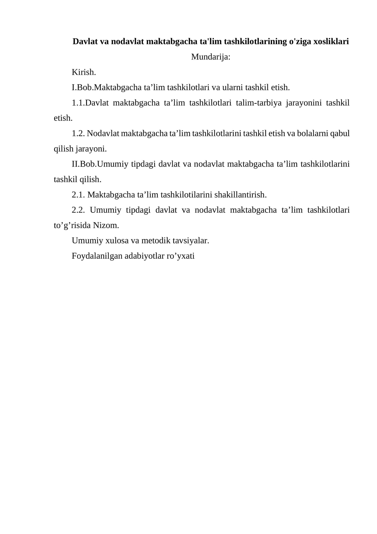 Davlat va nodavlat maktabgacha ta'lim tashkilotlarining o'ziga xosliklari