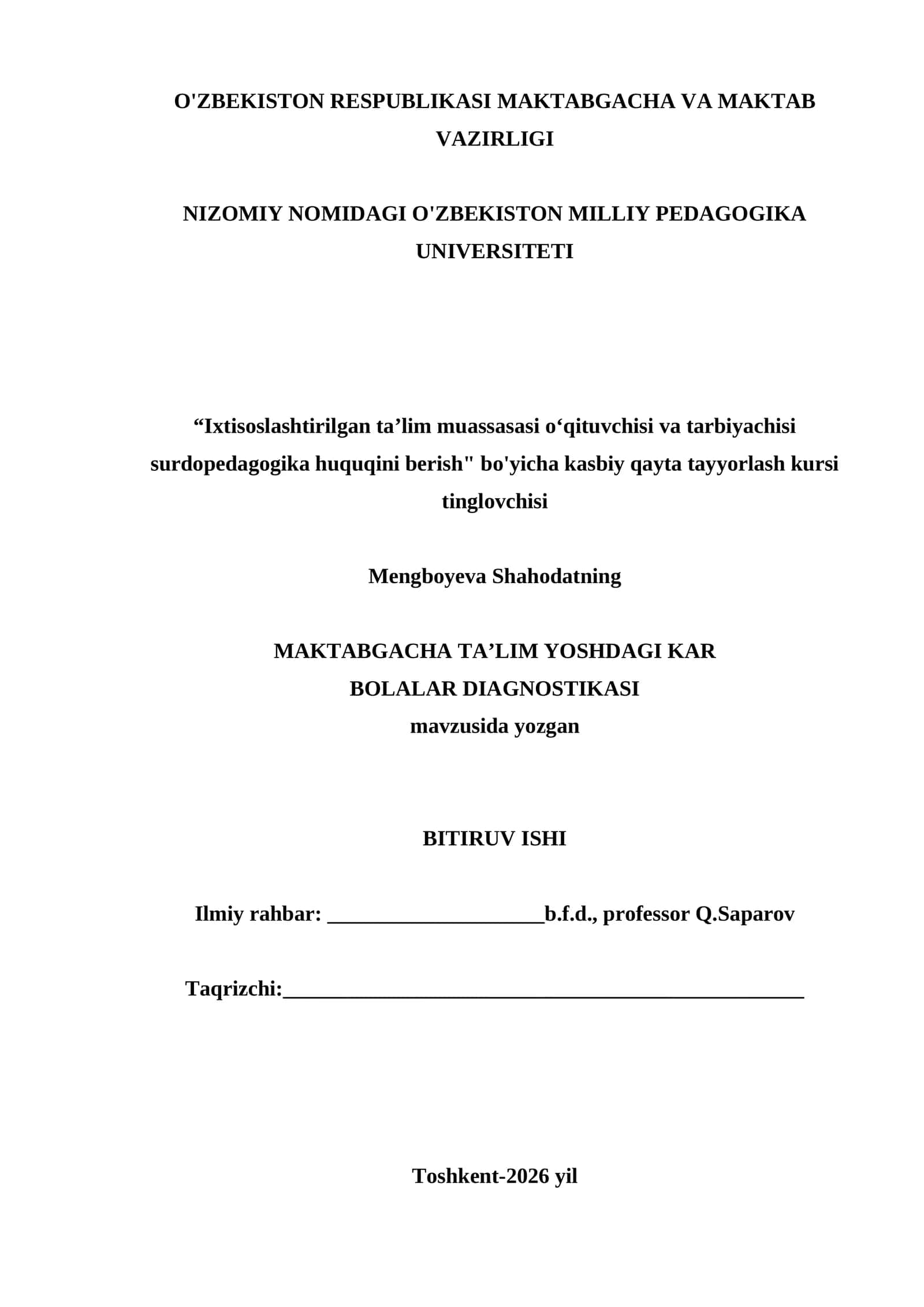 MAKTABGACHA TAʼLIM YOSHDAGI KAR BOLALAR DIAGNOSTIKASI