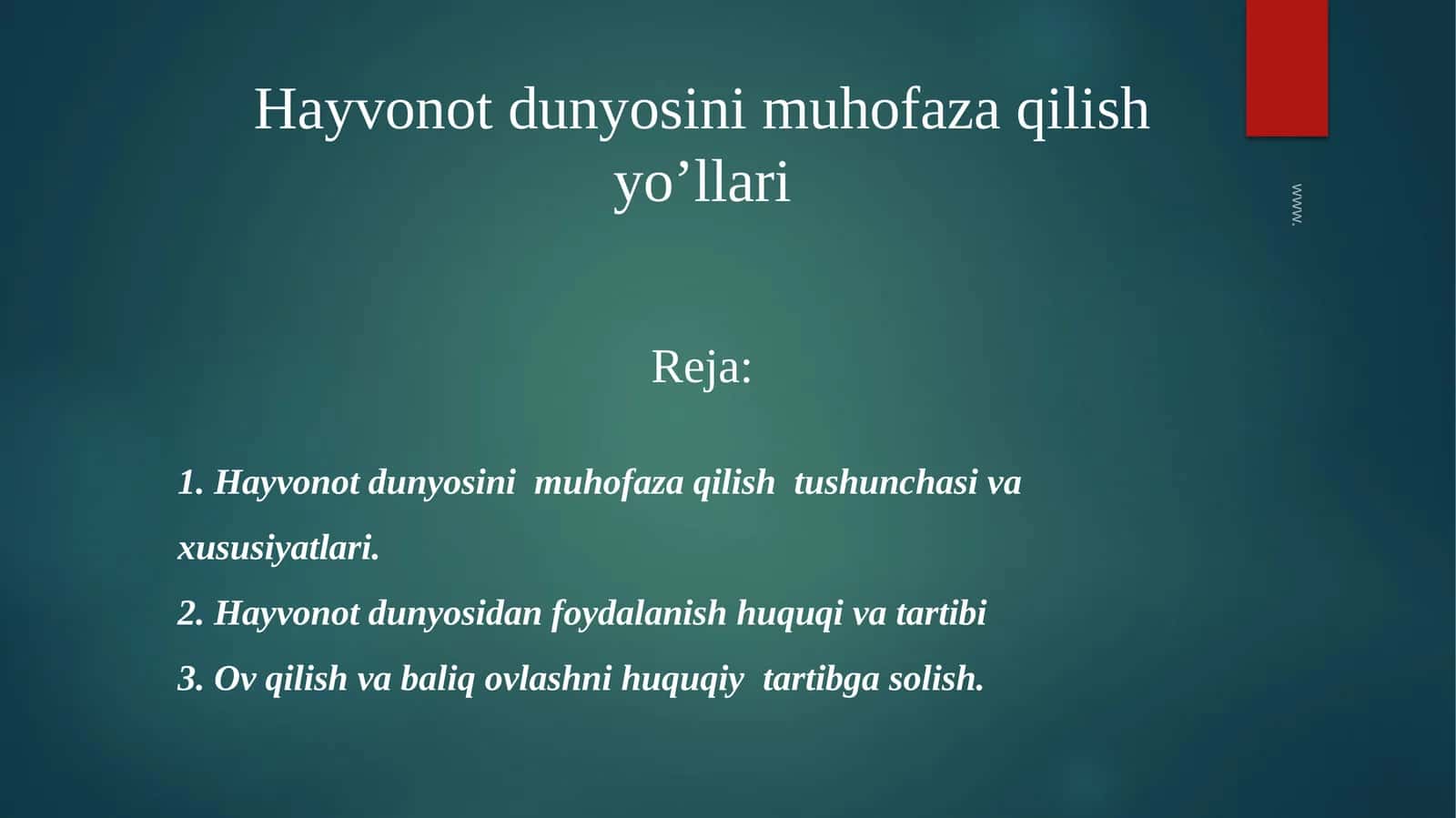 Hayvonot Dunyosini Muhofaza Qilish Yo’llari