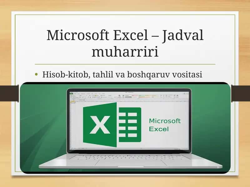 Microsoft Excel haqida umumiy ma'lumot