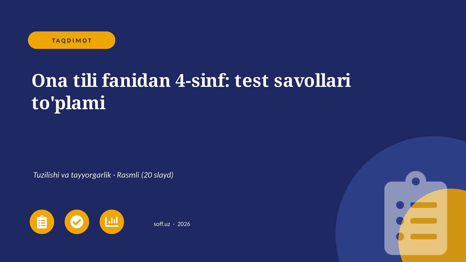 Ona tili fanidan 4-sinf: test savollari to'plami