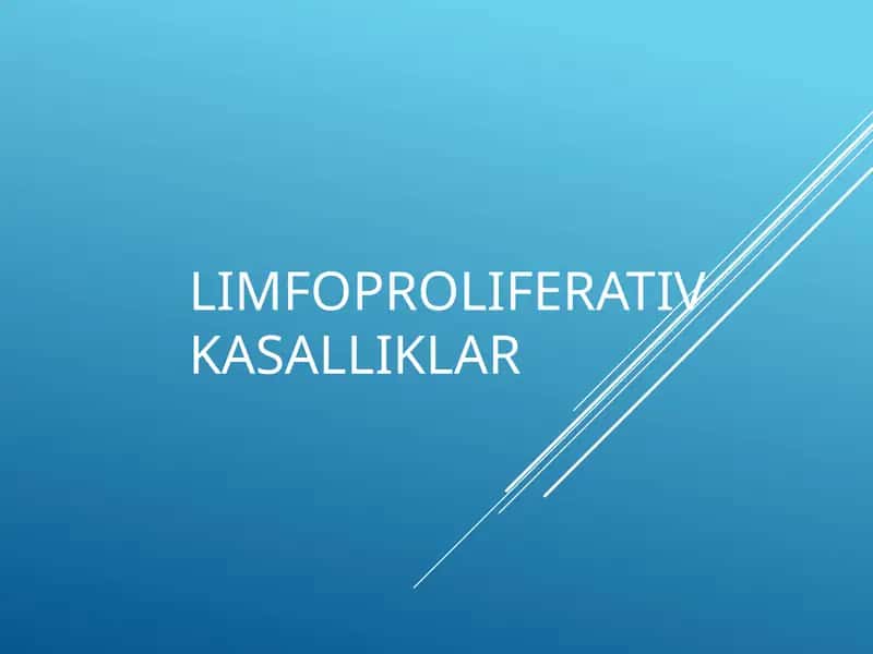 Limfoproliferativ kasalliklar