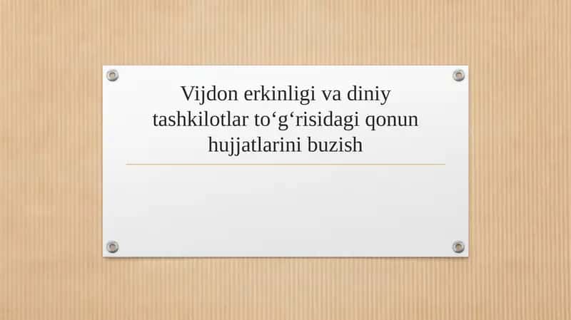 Vijdon erkinligi va diniy tashkilotlar toʻgʻrisidagi qonun hujjatlarini buzish