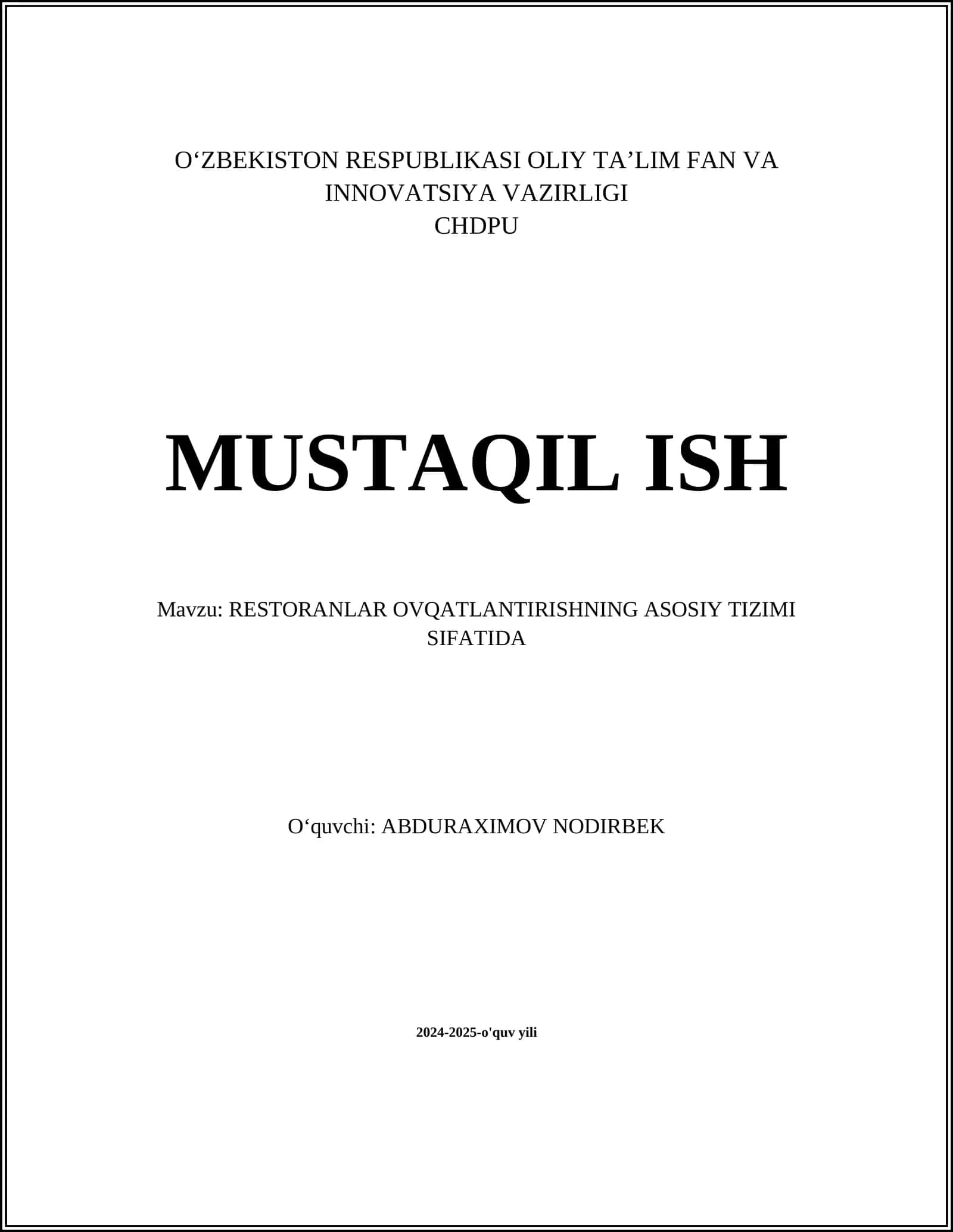 RESTORANLAR OVQATLANTIRISHNING ASOSIY TIZIMI SIFATIDA