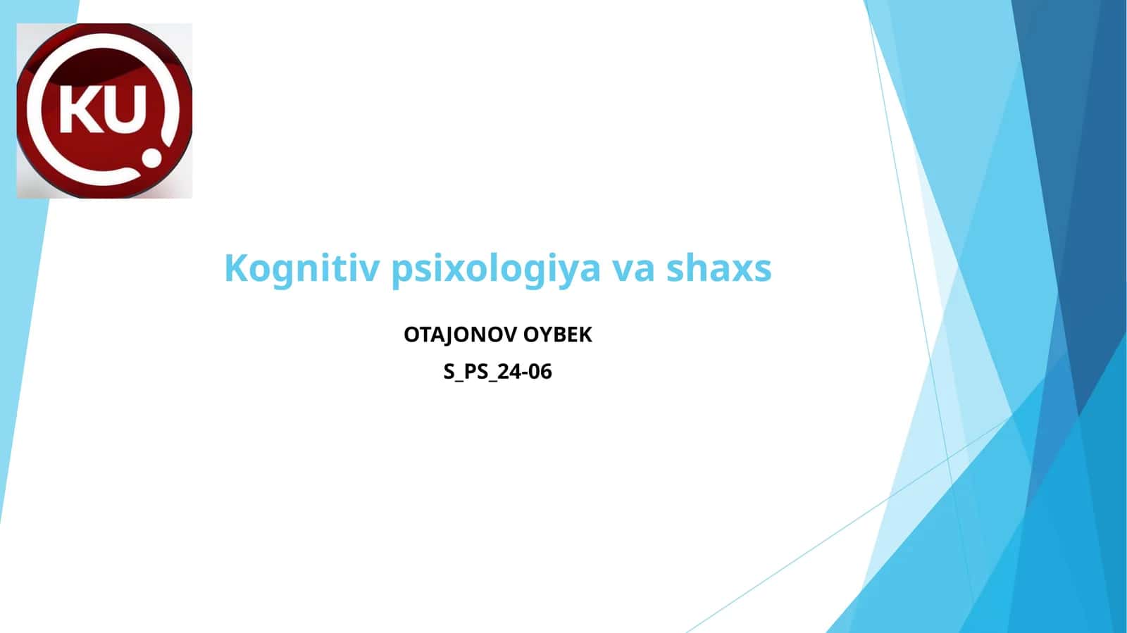 Kognitiv psixologiya va shaxs
