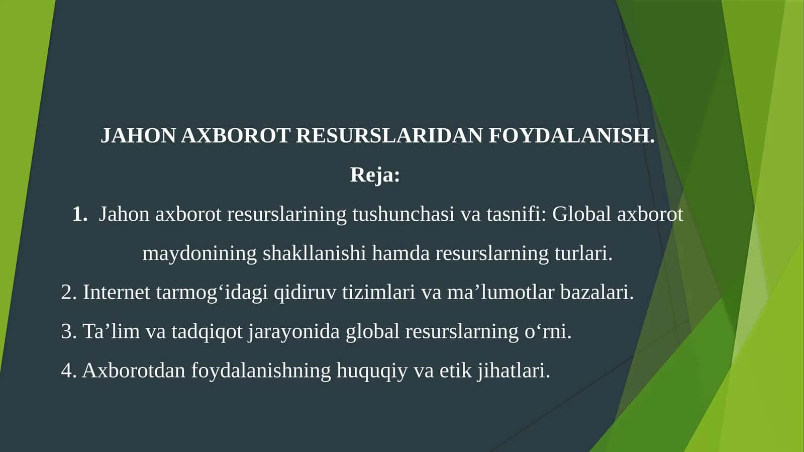 Jahon axborot resurslaridan foydalanish