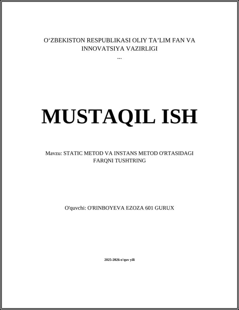 STATIC METOD VA INSTANS METOD O'RTASIDAGI FARQNI TUSHTRING