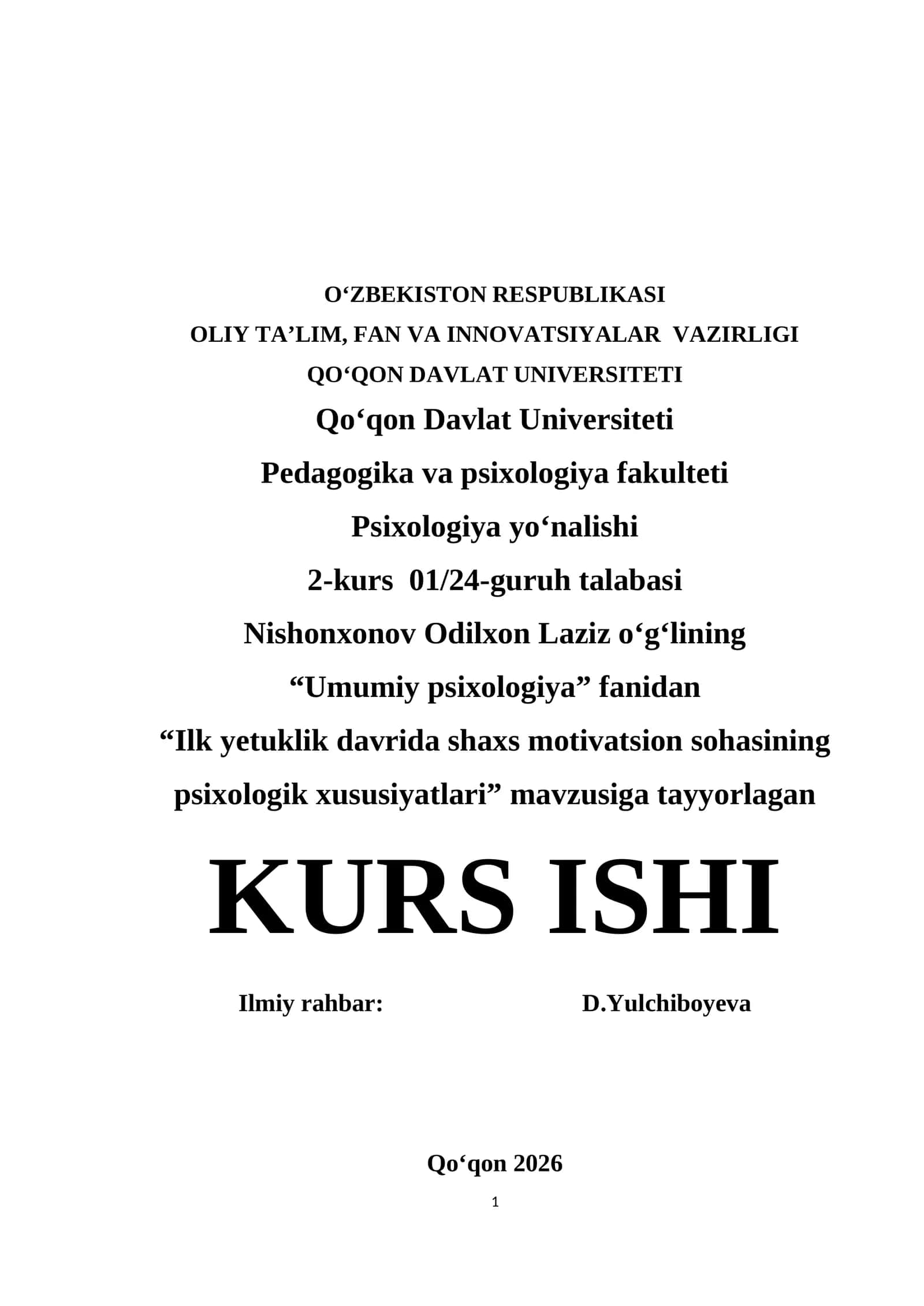 Ilk yetuklik davrida shaxs motivatsion sohasining psixologik xususiyatlari