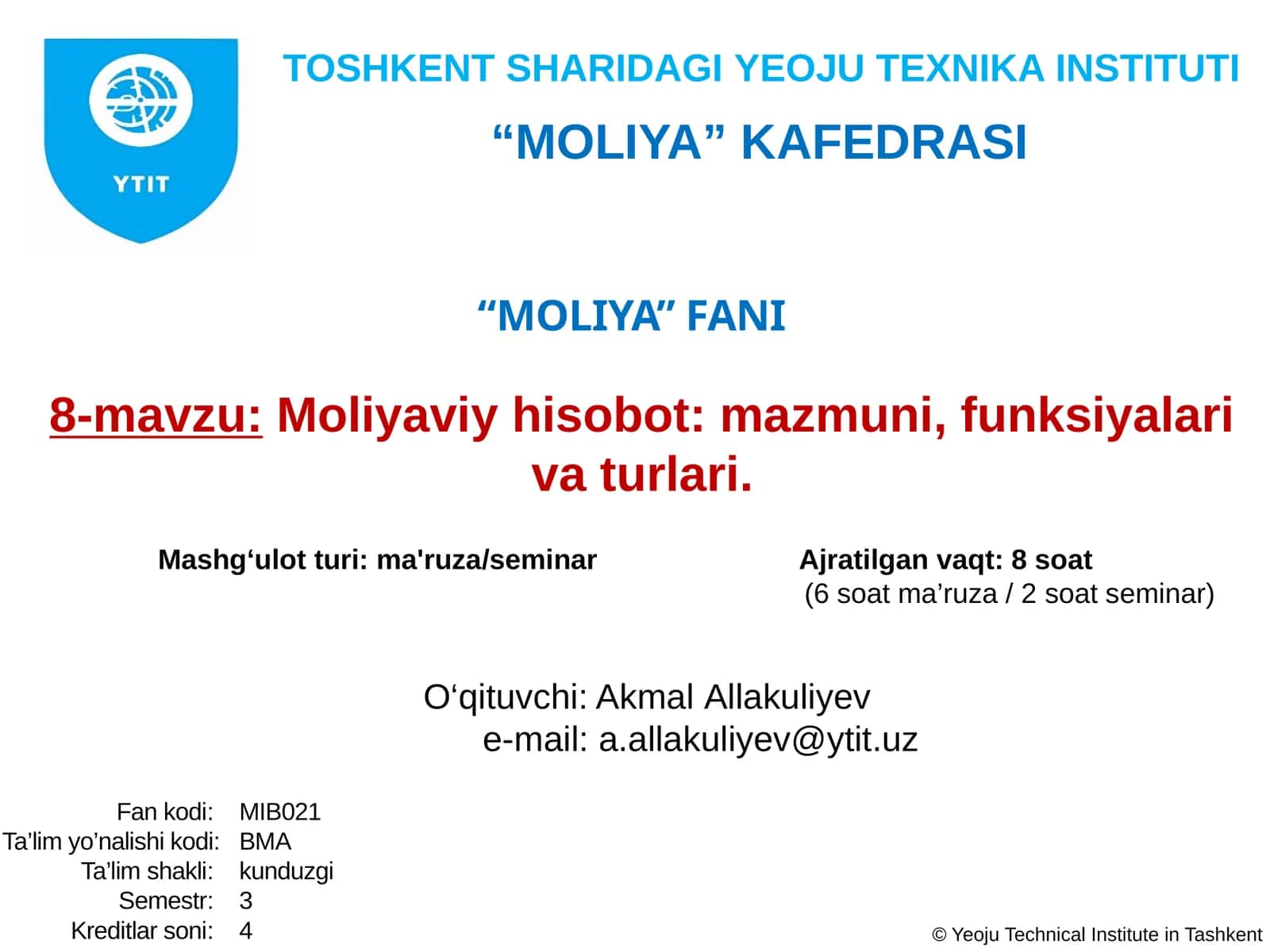 Moliyaviy hisobot: mazmuni, funksiyalari vaturlari