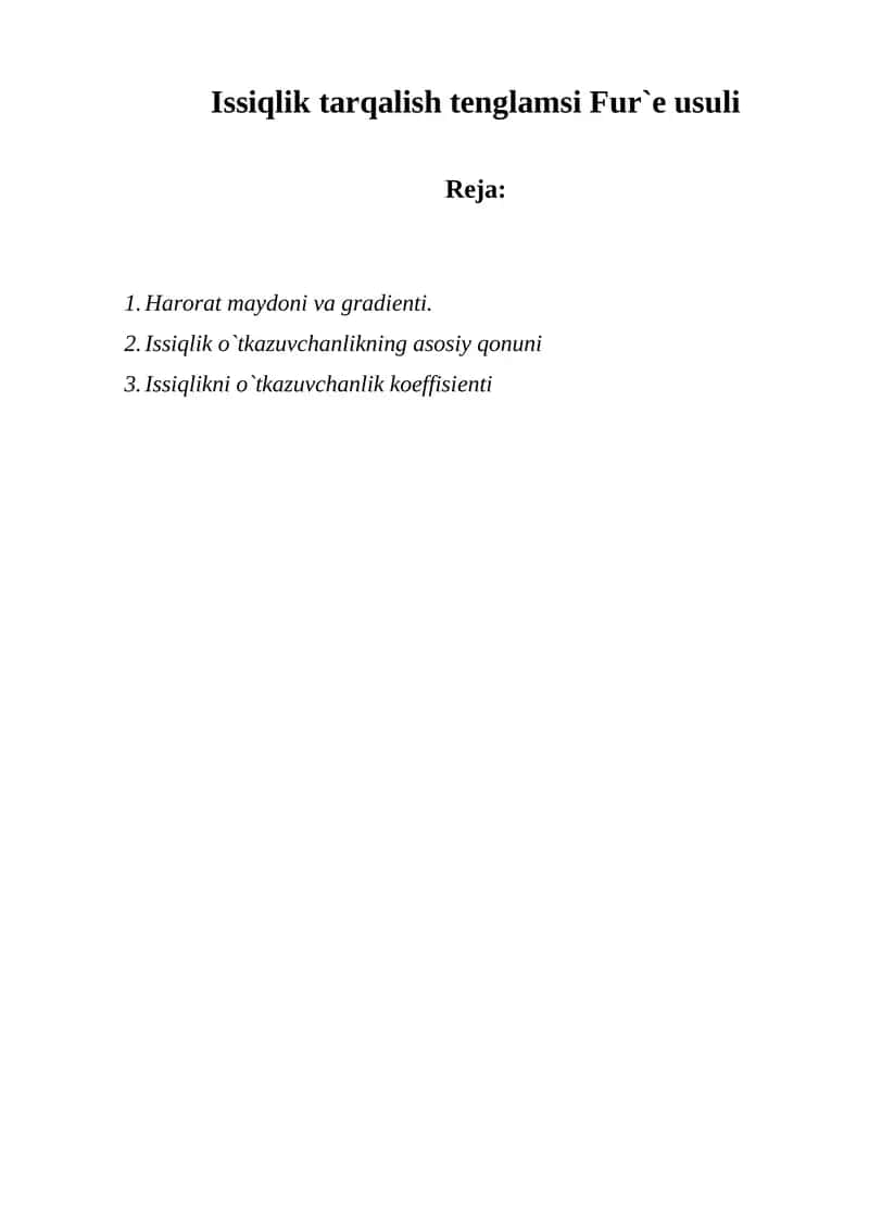 Issiqlik tarqalish tenglamsi Fur`e usuli