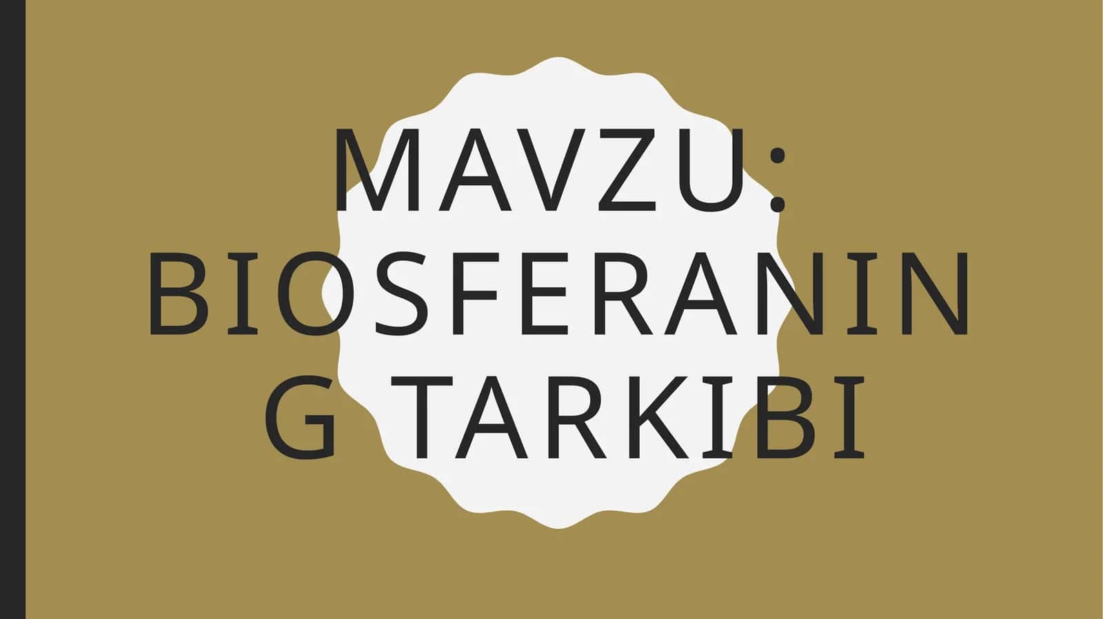 Biosferaning tarkibi