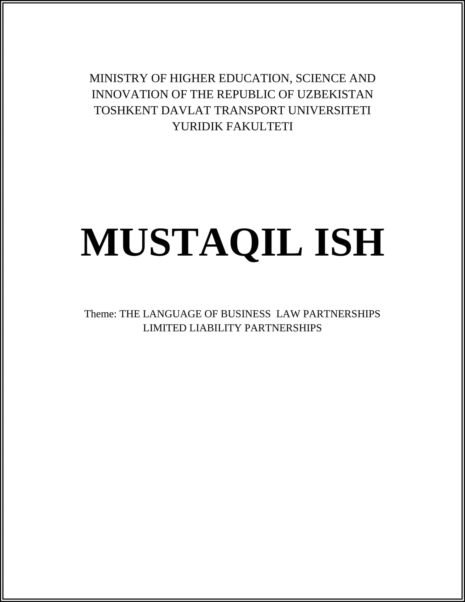 THE LANGUAGE OF BUSINESS LAW PARTNERSHIPS LIMITED LIABILITY PARTNERSHIPS