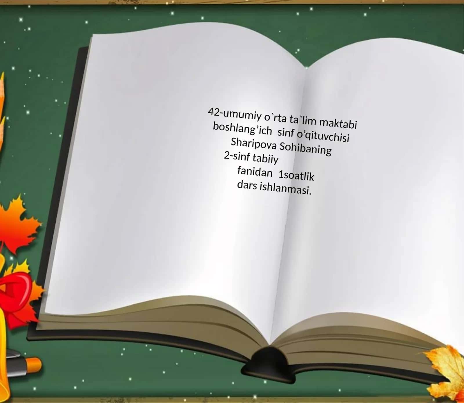 2-sinf tabiiy fanidan 1soatlik dars ishlanmasi