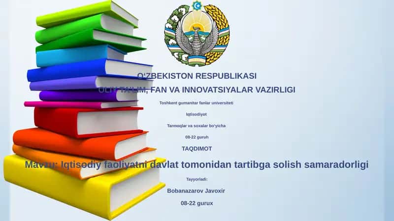 Iqtisodiy faoliyatni davlat tomonidan tartibga solish samaradorligi