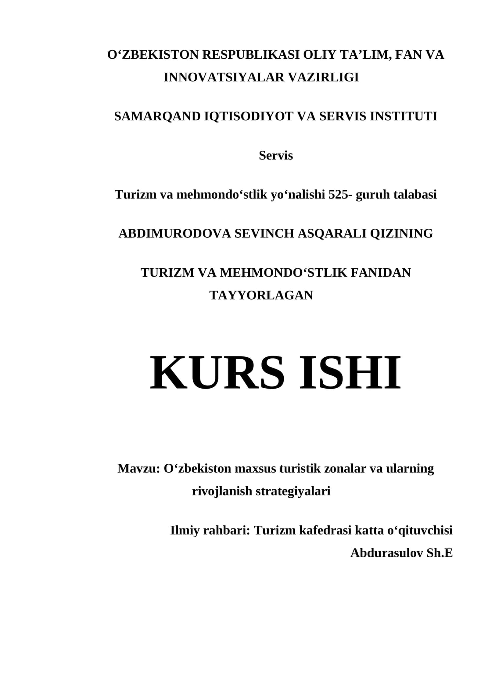 TURIZM VA MEHMONDOʻSTLIK FANIDAN TAYYORLAGAN KURS ISHI