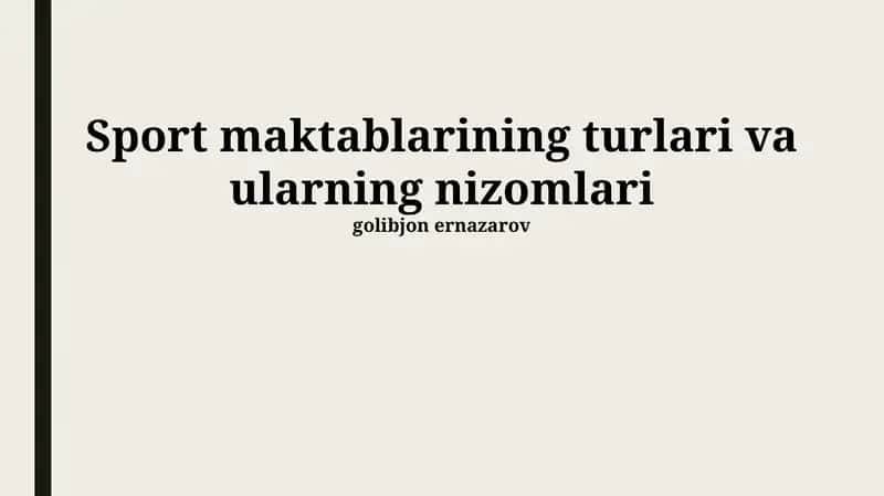 Sport maktablarining turlari va ularning nizomlari