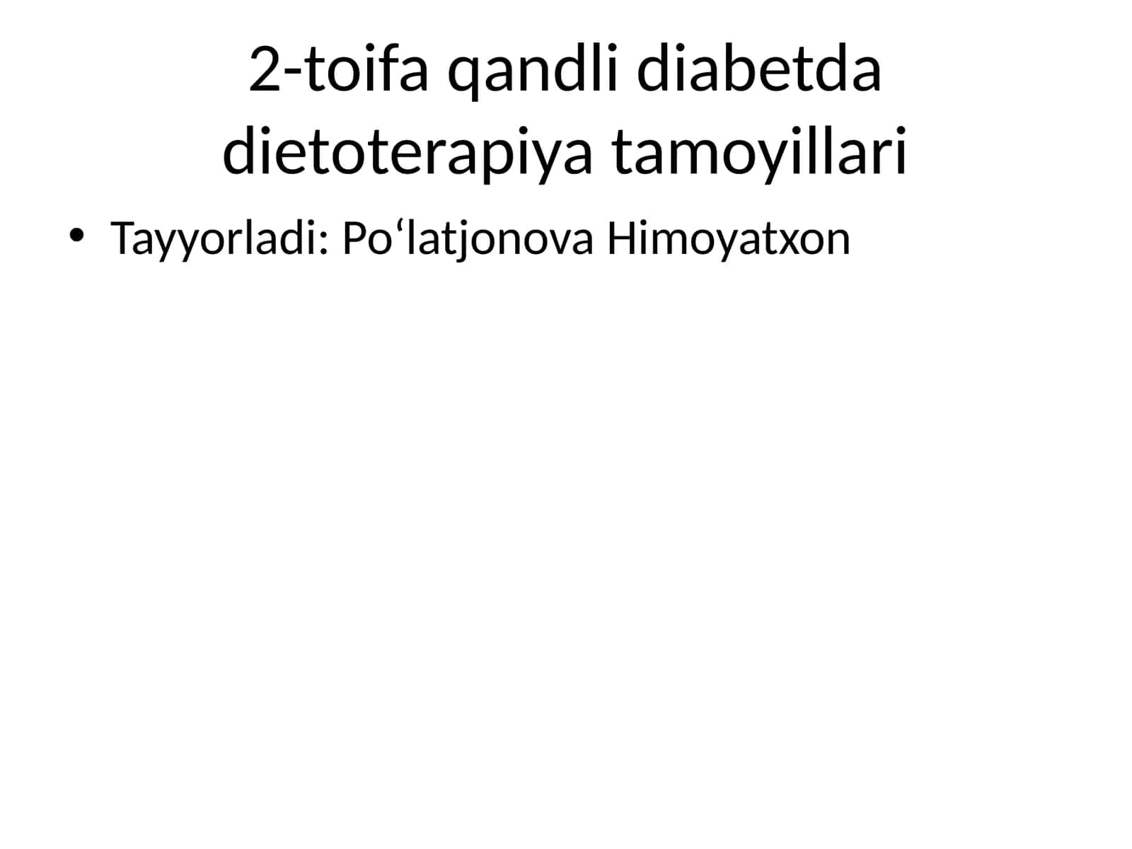 2-toifa qandli diabetda dietoterapiya tamoyillari