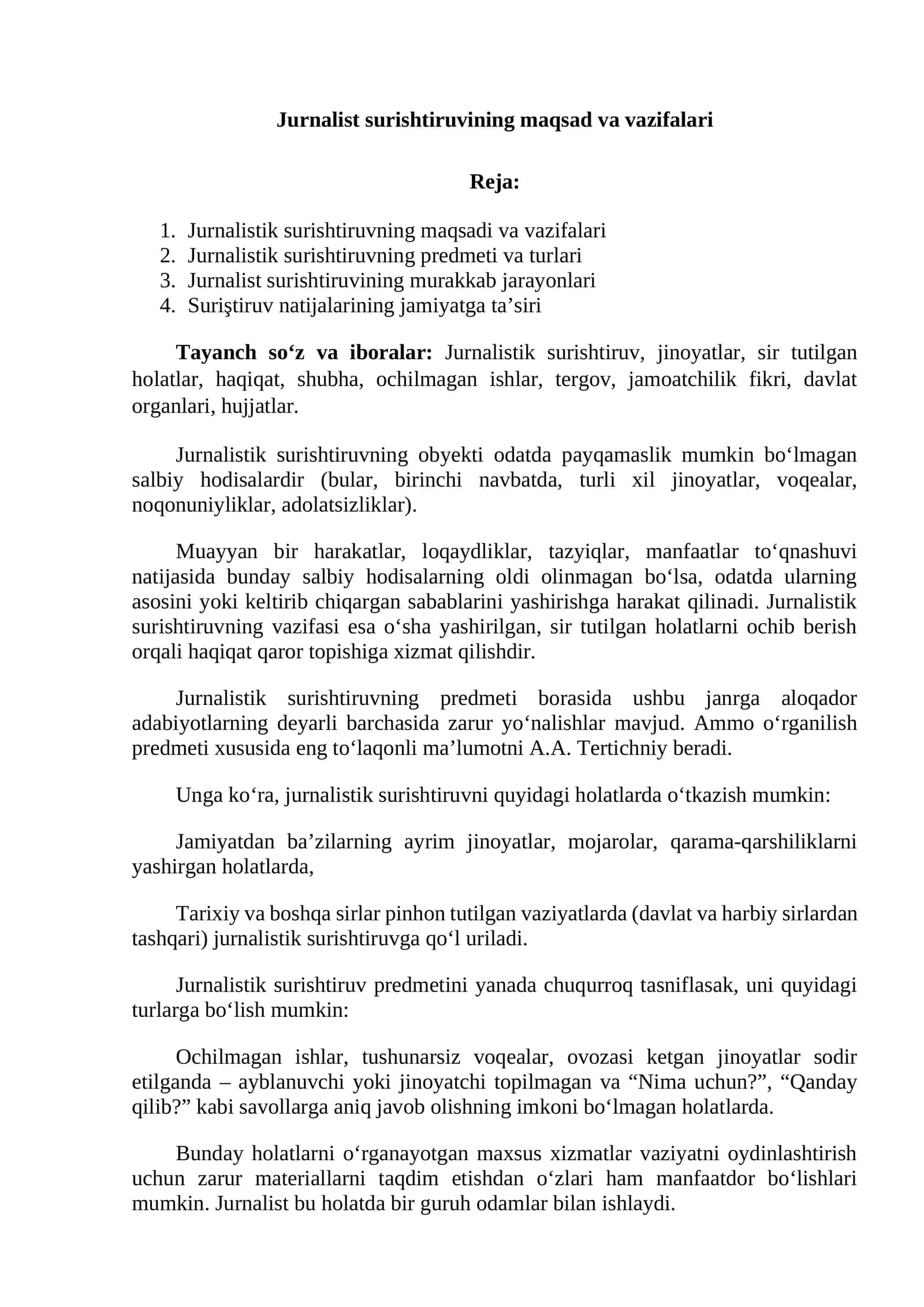Jurnalistik surishtiruvning maqsad va vazifalari