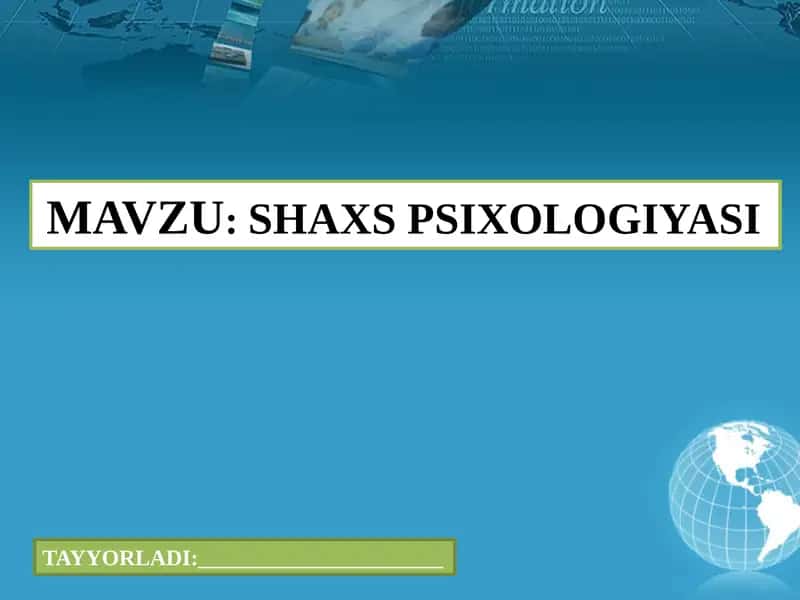SHAXS PSIXOLOGIYASI.