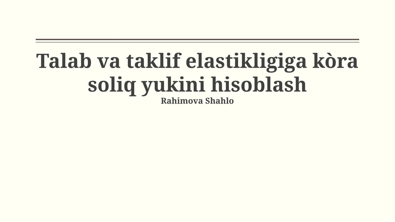 Soliq yuki va elastiklik nazariyasi