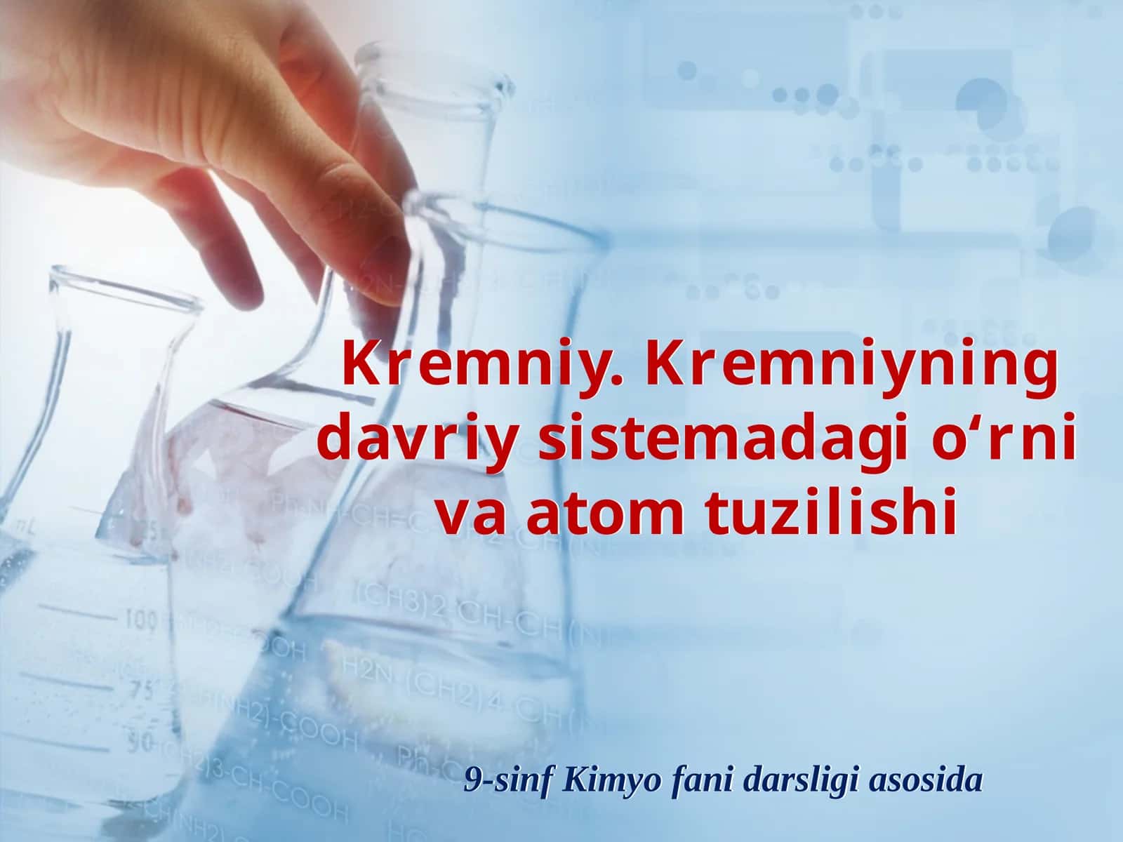 Kremniy. Kremniyning davriy sistemadagi o‘rni va atom tuzilishi.