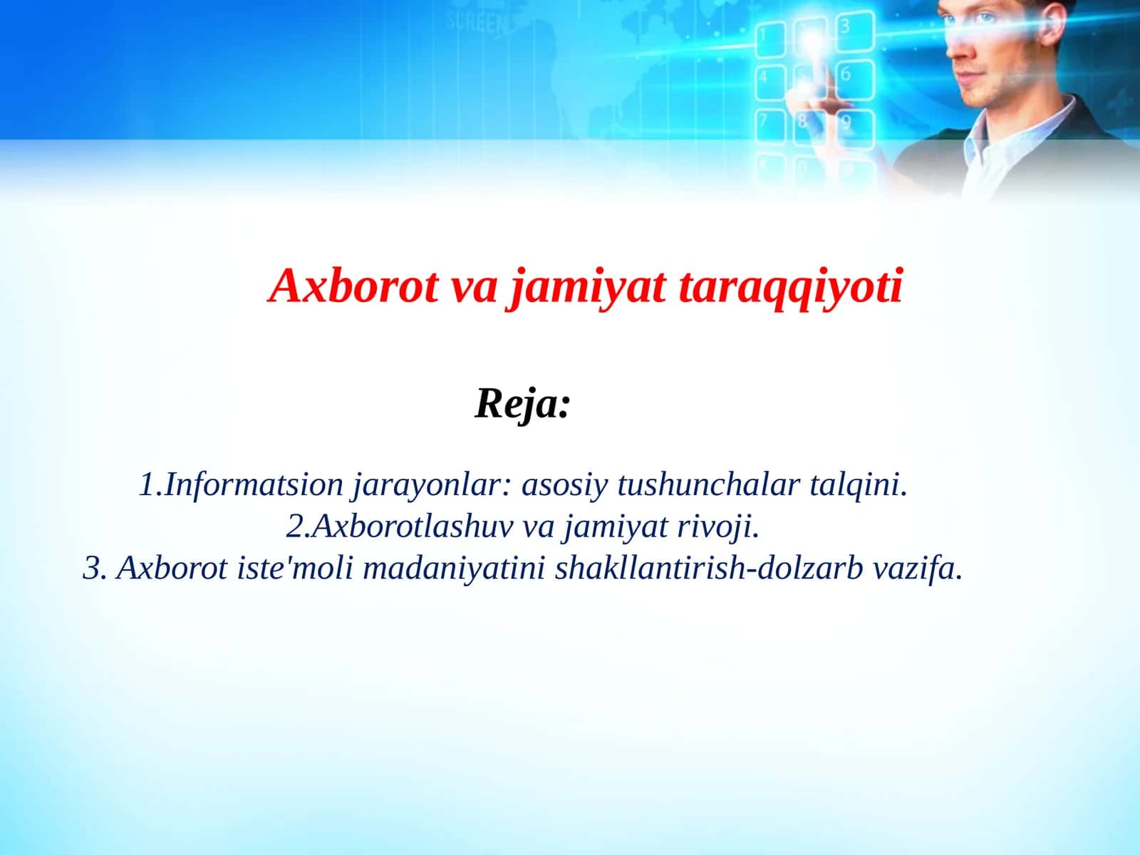 Axborot va jamiyat taraqqiyoti