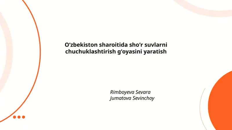 Oʻzbekiston sharoitida shoʻr suvlarni chuchuklashtirish gʻoyasini yaratish