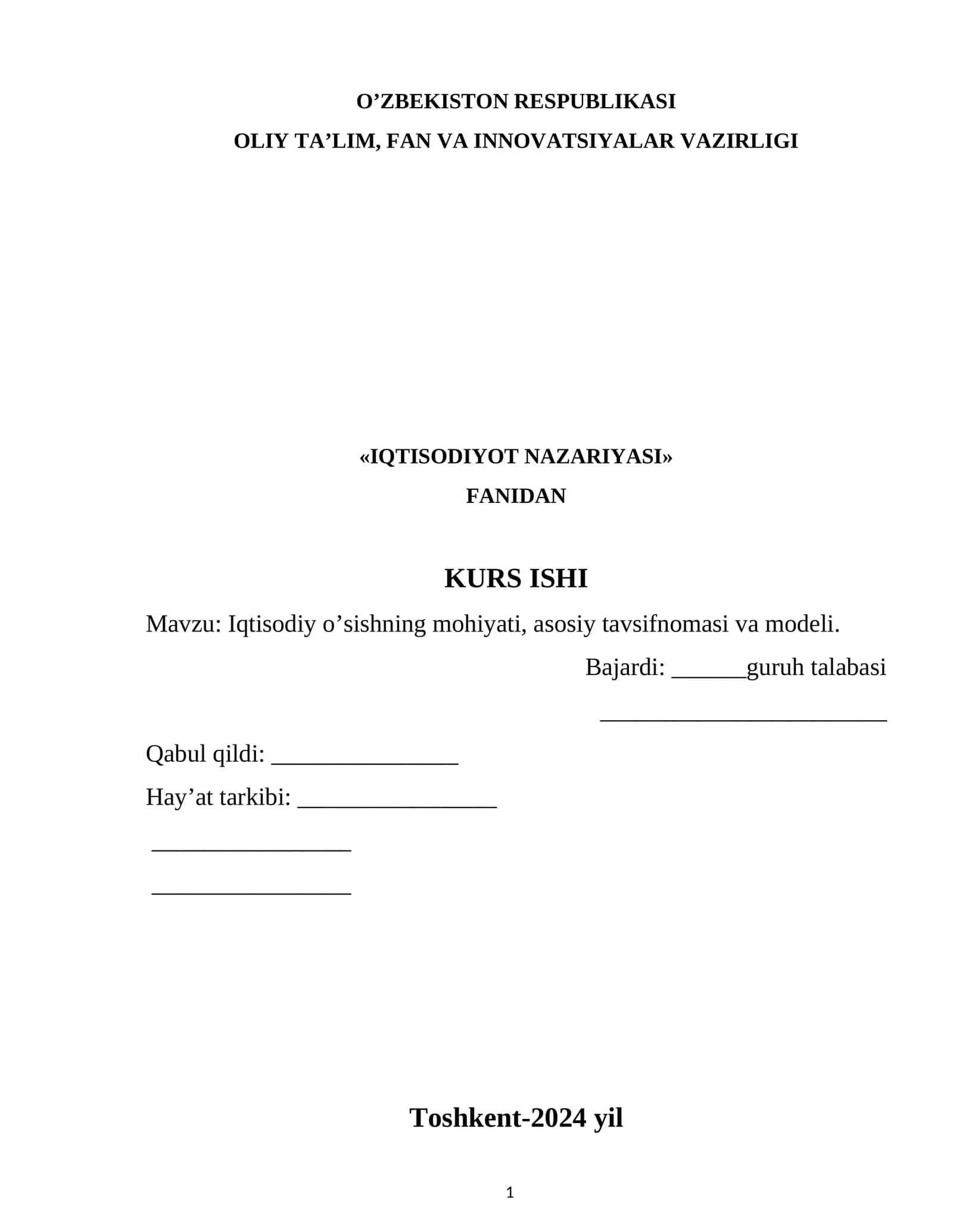 Iqtisodiy o’sishning mohiyati, asosiy tavsifnomasi va modeli.